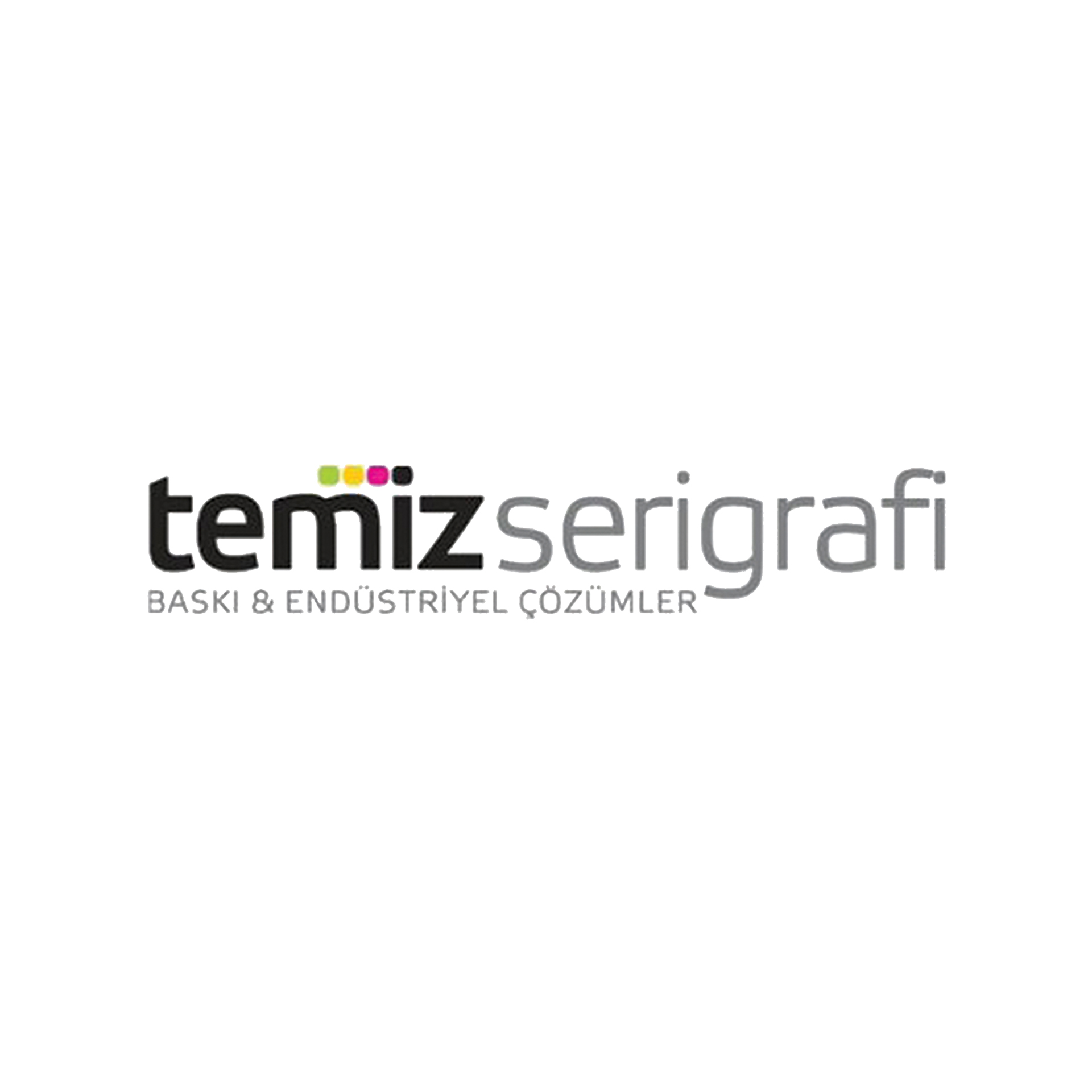 Temiz Serigrafi Baskı ve Endüstriyel Çözümler